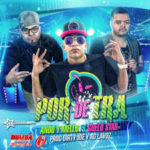 Guelo Star Ft. Ando y Mello - Por De Tra (Original) MP3